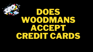 does woodmans accept credit cards