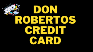 don robertos credit card