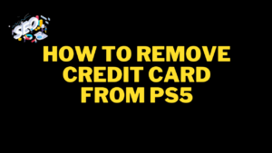 how to remove credit card from ps5