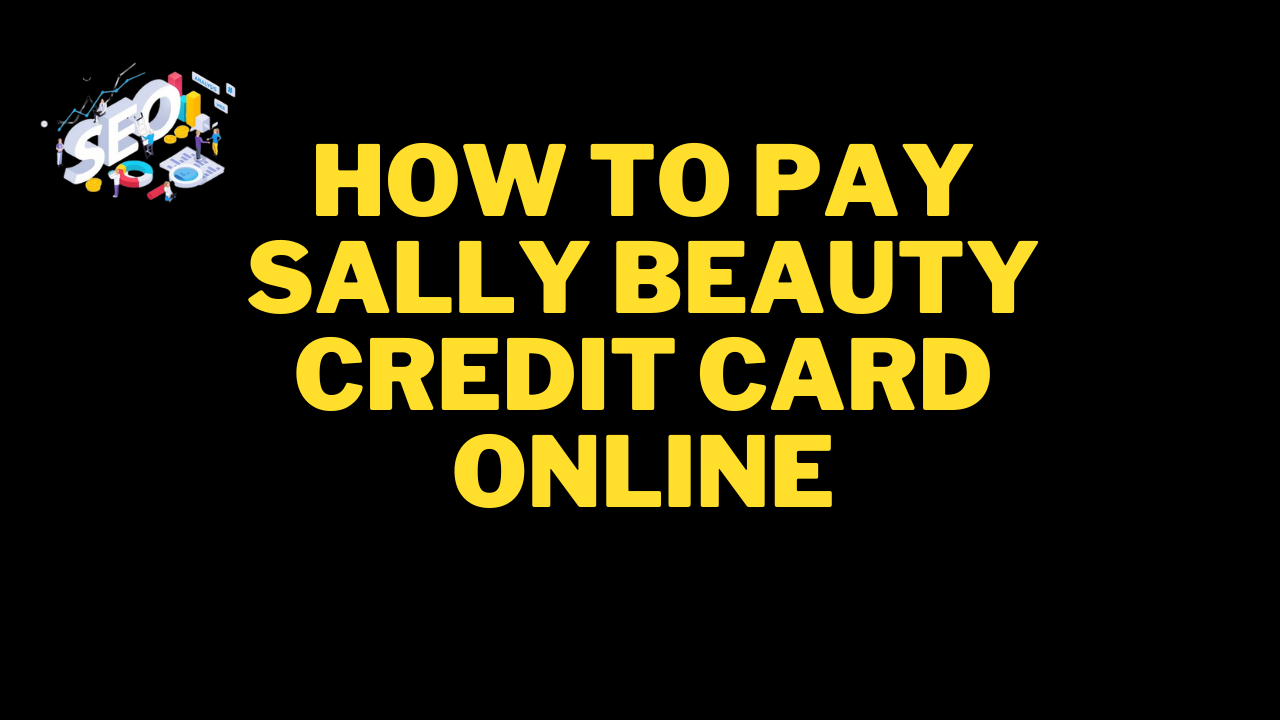 how to pay sally beauty credit card online