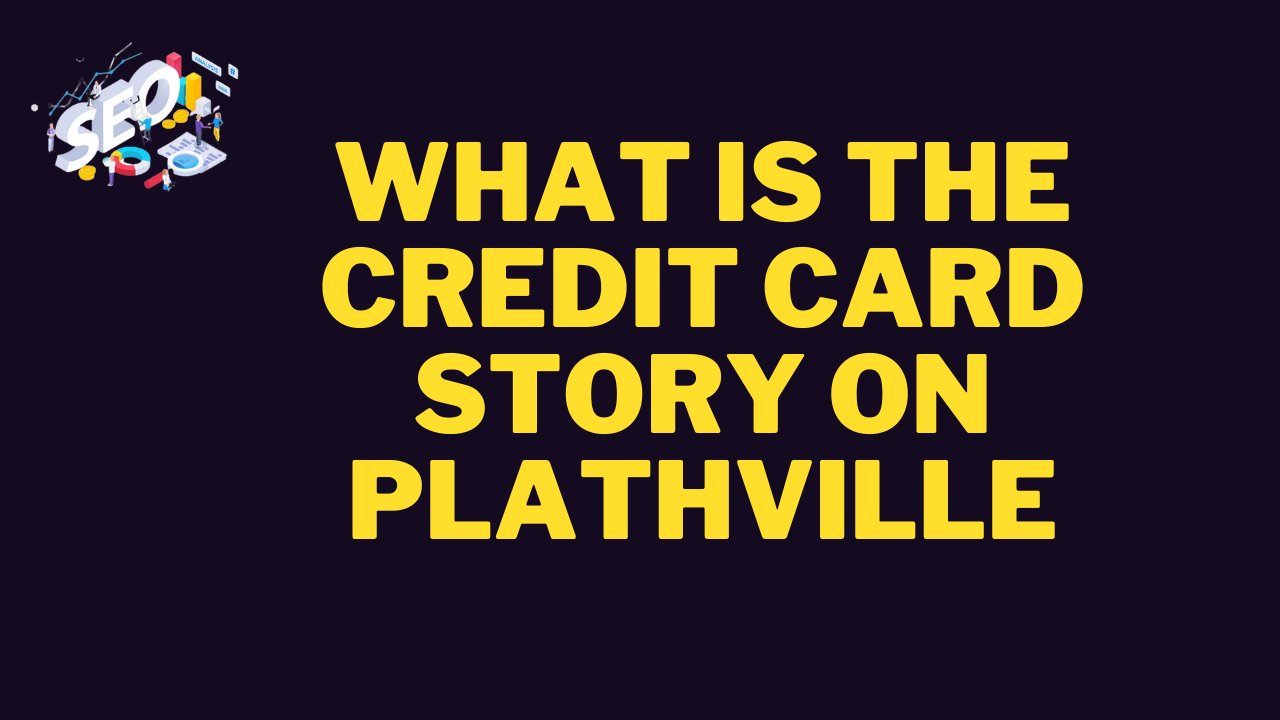 what is the credit card story on plathville