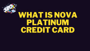 what is nova platinum credit card