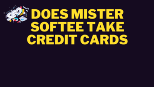 does mister softee take credit cards