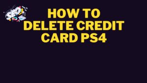 how to delete credit card ps4