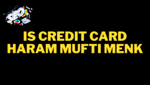 is credit card haram mufti menk