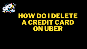 how do i delete a credit card on uber