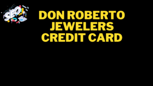 don roberto jewelers credit card